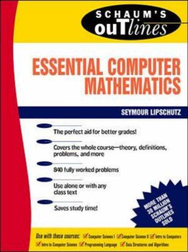 دانلود Schaum's Outline of Essential Computer Mathematics (ویرایش اول) نوشته Seymour Lipschutz