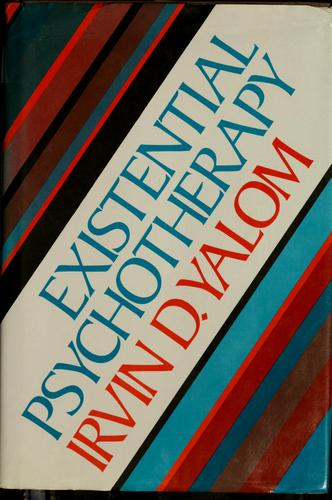 دانلود روان‌درمانی اگزیستانسیال اثر اروین دی. یالوم (Irvin D. Yalom)