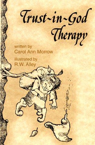 دانلود کتاب Trust-In-God Therapy اثرکارول آن موررو
