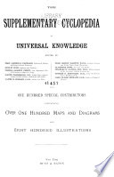 The Supplementary Cyclopedia of Universal Knowledge ...