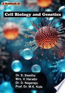 Cell Biology and Genetics