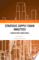 Strategic Supply Chain Analytics