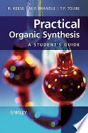 Practical Organic Synthesis