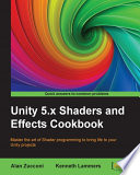 Unity 5.x Shaders and Effects Cookbook