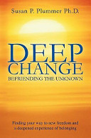 Deep Change