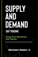 Supply And Demand Day Trading