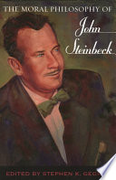 The Moral Philosophy of John Steinbeck