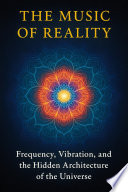 The Music of Reality