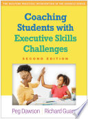 Coaching Students with Executive Skills Challenges
