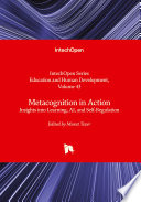 Metacognition in Action - Insights into Learning, AI, and Self-Regulation