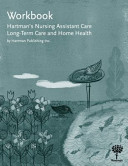 Workbook for Hartman's Nursing Assistant Care