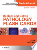 Robbins and Cotran Pathology Flash Cards E-Book
