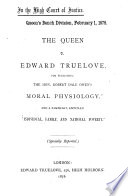 The Queen V. Edward Truelove