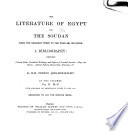 The Literature of Egypt and the Soudan from the Earliest Times to the Year 1885 [i.e. 1887] Inclusive