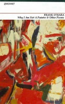 "Why I Am Not a Painter" and Other Poems