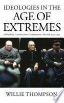 Ideologies in the Age of Extremes