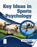 Key Ideas In Sports Psychology