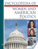 Encyclopedia of Women and American Politics, Third Edition