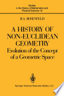 A History of Non-Euclidean Geometry