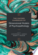 The Oxford Handbook of Dimensional Models of Psychopathology