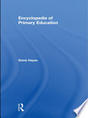 Encyclopedia of Primary Education