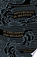 Differences in Identity in Philosophy and Religion