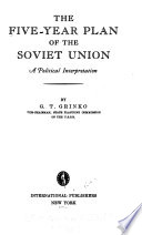 The Five-year Plan of the Soviet Union