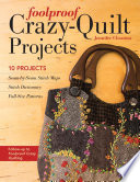 Foolproof Crazy-Quilt Projects