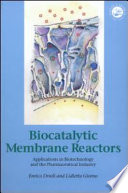 Biocatalytic Membrane Reactors