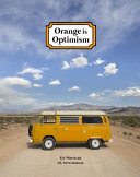 Orange Is Optimism