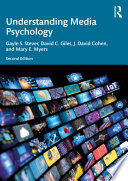 Understanding Media Psychology