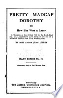 Pretty Madcap Dorothy