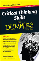 Critical Thinking Skills For Dummies