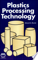 Plastics Processing Technology