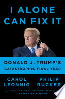 I Alone Can Fix It