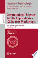 Computational Science and Its Applications – ICCSA 2026 Workshops