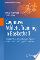 Cognitive Athletic Training in Basketball