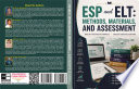 ESP AND ELT: METHODS, MATERIALS, AND ASSESSMENT