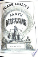 Frank Leslie's Lady's Magazine