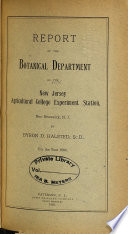 Report of the Department of Botany of the New Jersey Agricultural College Experiment Station