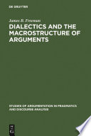 Dialectics and the Macrostructure of Arguments
