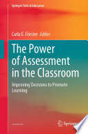 The Power of Assessment in the Classroom