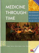 Medicine Through Time