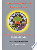 Criminal Punishment and Restorative Justice
