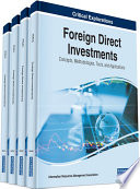 Foreign Direct Investments: Concepts, Methodologies, Tools, and Applications