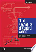 Fluid Mechanics of Control Valves