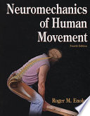 Neuromechanics of Human Movement