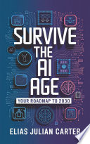 Survive the AI Age