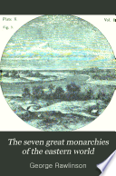 The Seven Great Monarchies of the Eastern World