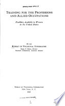 Training for the professions and allied occupations